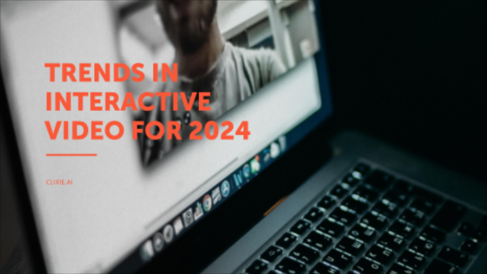 Explore the power of clickable buttons, Interactive Video Platforms, Software and Tools
