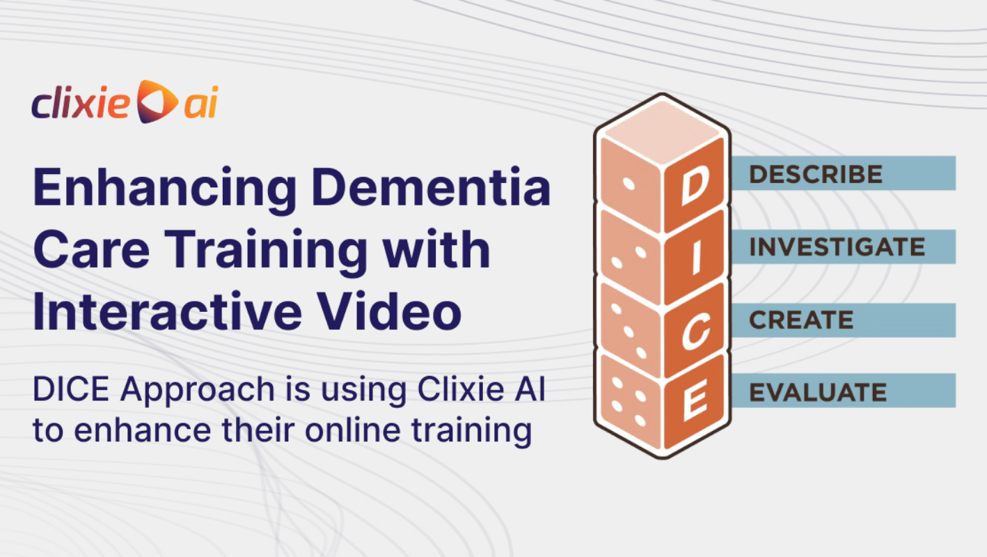 Revolutionizing Dementia Care: Clixie AI & DICE Approach