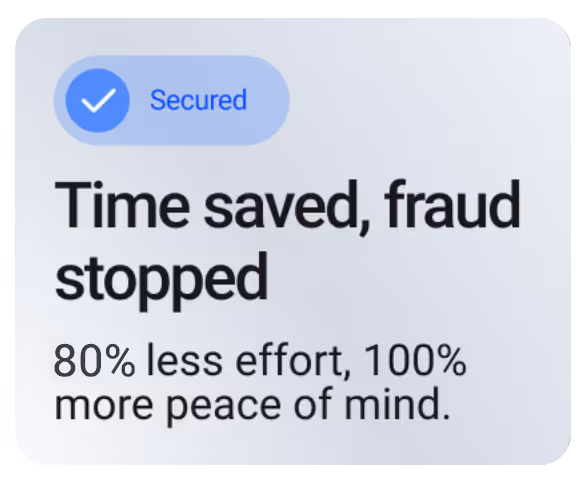 Time saved, fraud stopped badge