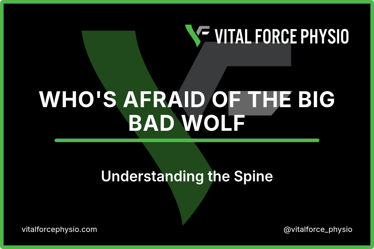 Why Your Spine Pain Might Not Be Your Spine's Fault | Vital Force Physio