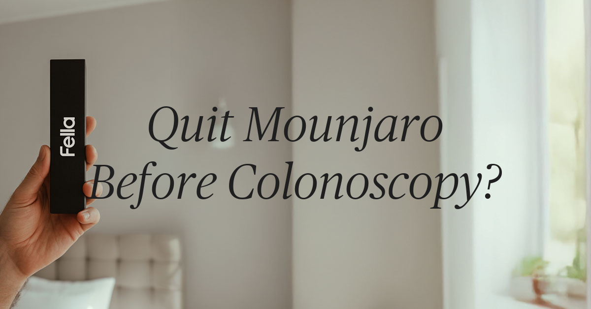 should i stop mounjaro before colonoscopy