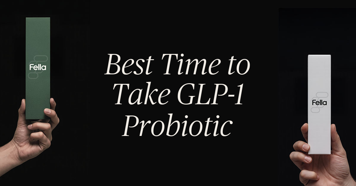best time to take glp 1 probiotic
