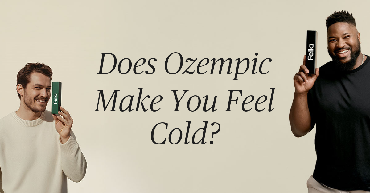 does ozempic make you feel cold