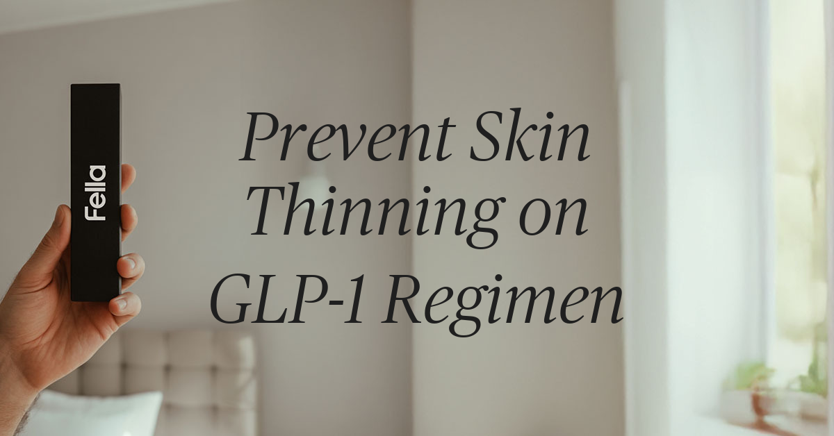 prevent skin thinning glp1 regimen