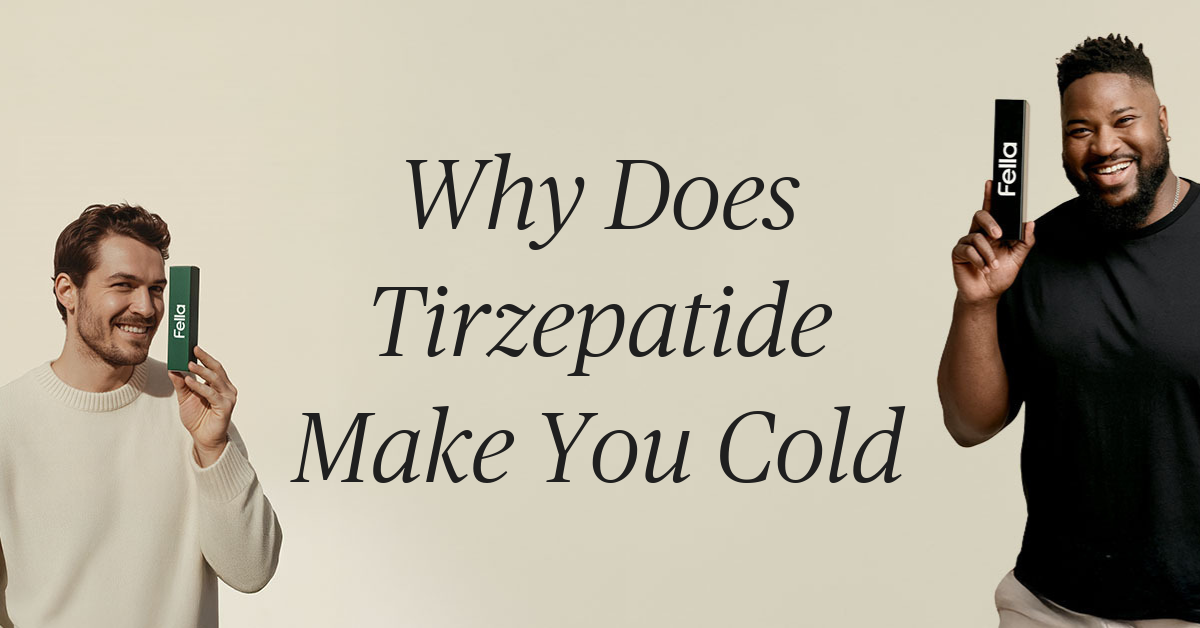 why does tirzepatide make you cold