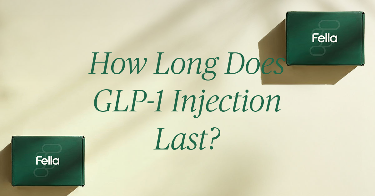 how long does glp1 injection last