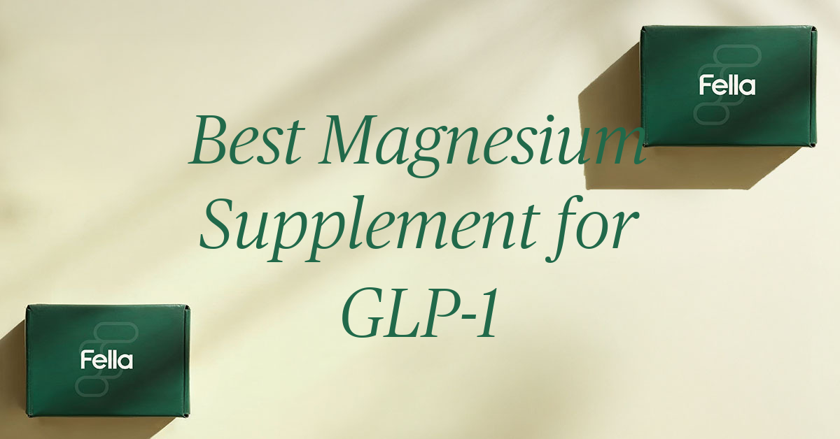best magnesium supplement for glp 1