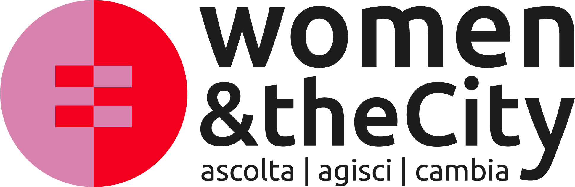 Women & the City logo with a circle split in pink and red containing an equal sign, next to bold text and Italian tagline 'ascolta | agisci | cambia'.
