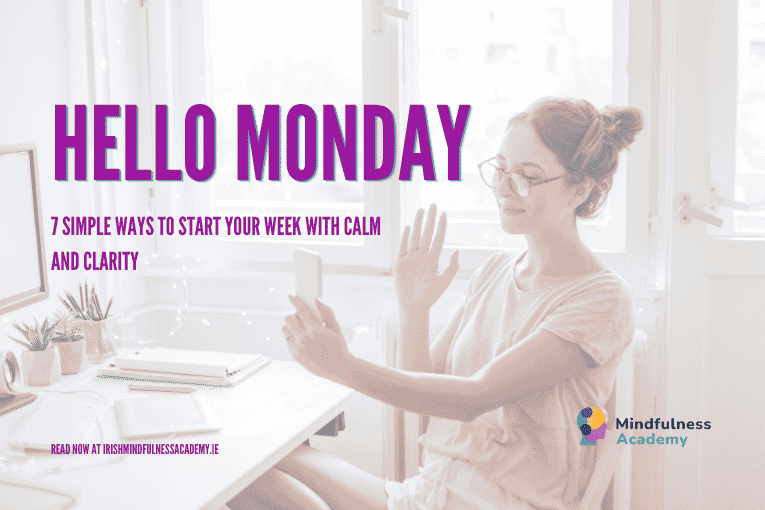 A poster showing a lady on her cell phone with the computer in the background, saying "Hello Monday in seven ways such a week