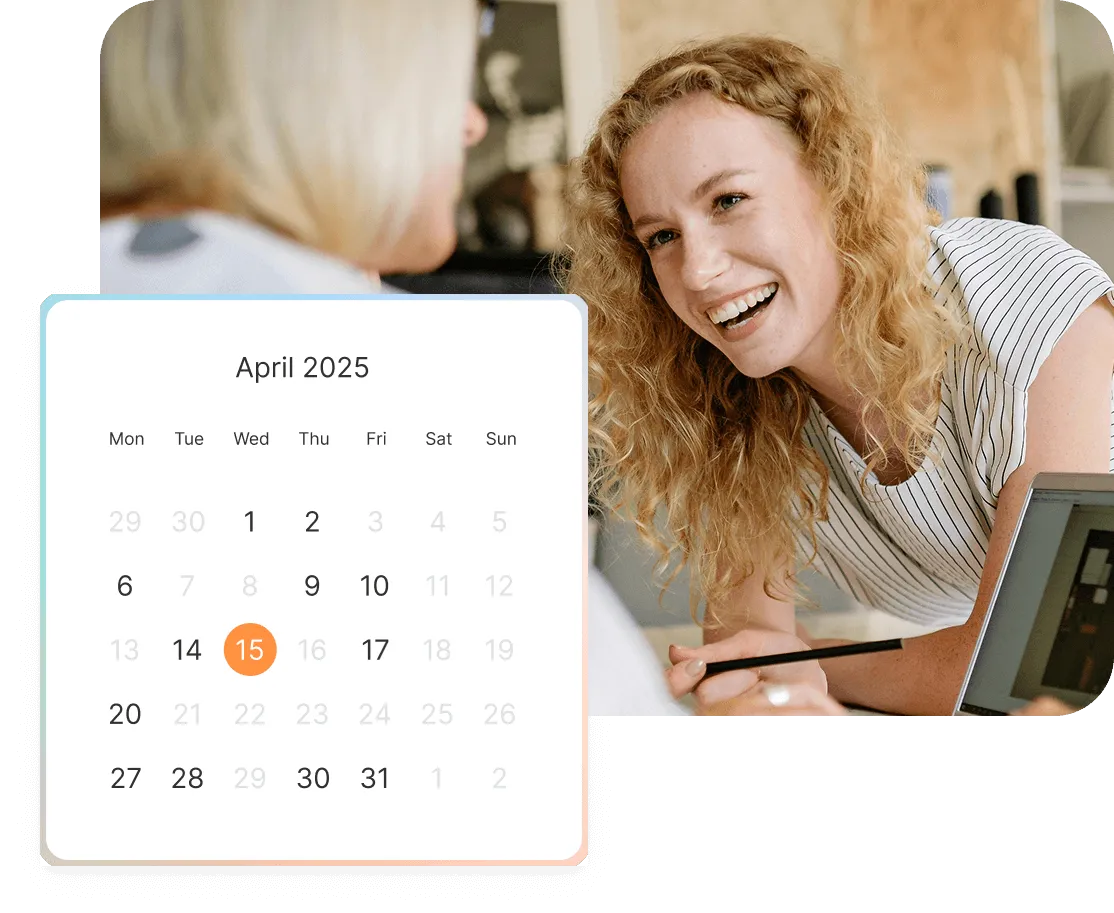 Two women smiling and discussing in an office setting, with an overlay calendar showing April 2025 and the 15th highlighted.