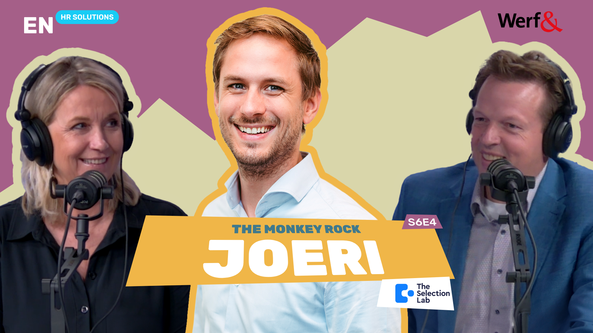 Werf& Monkey Rock podcast — Joeri Everaers (Selection Lab), S6E4