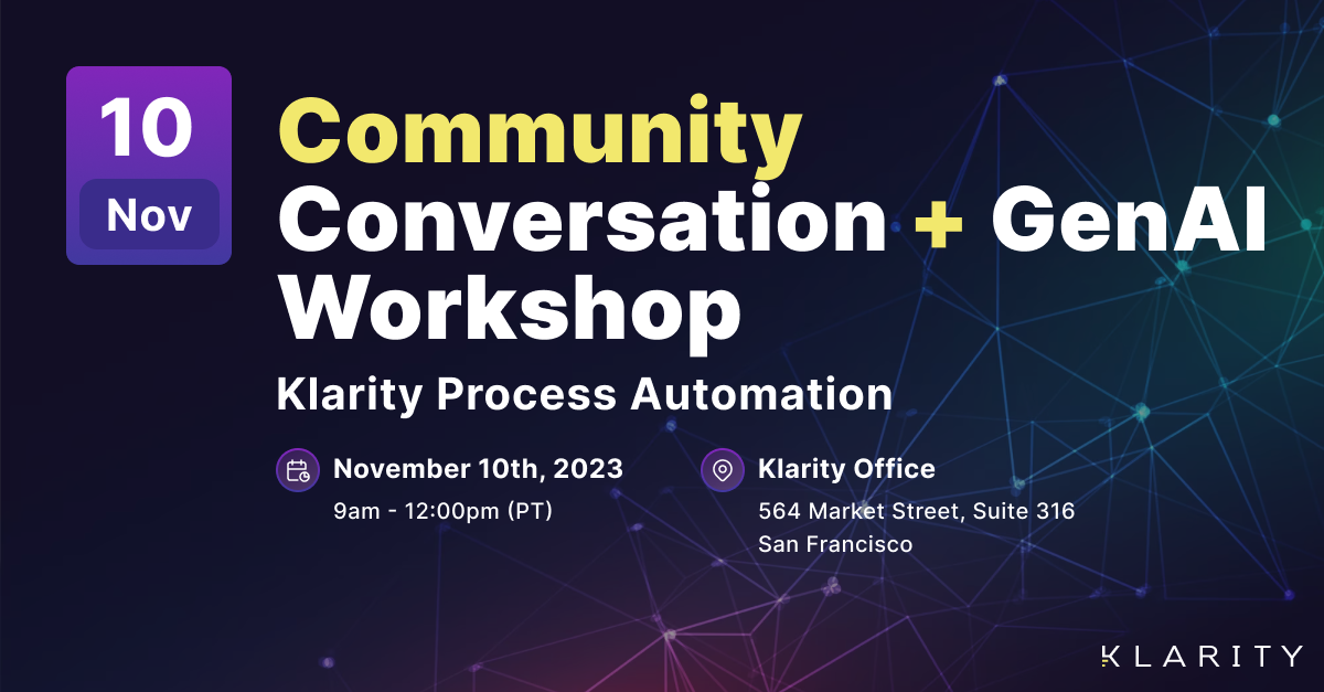 Klarity Process Automation Workshop & Community Discussion