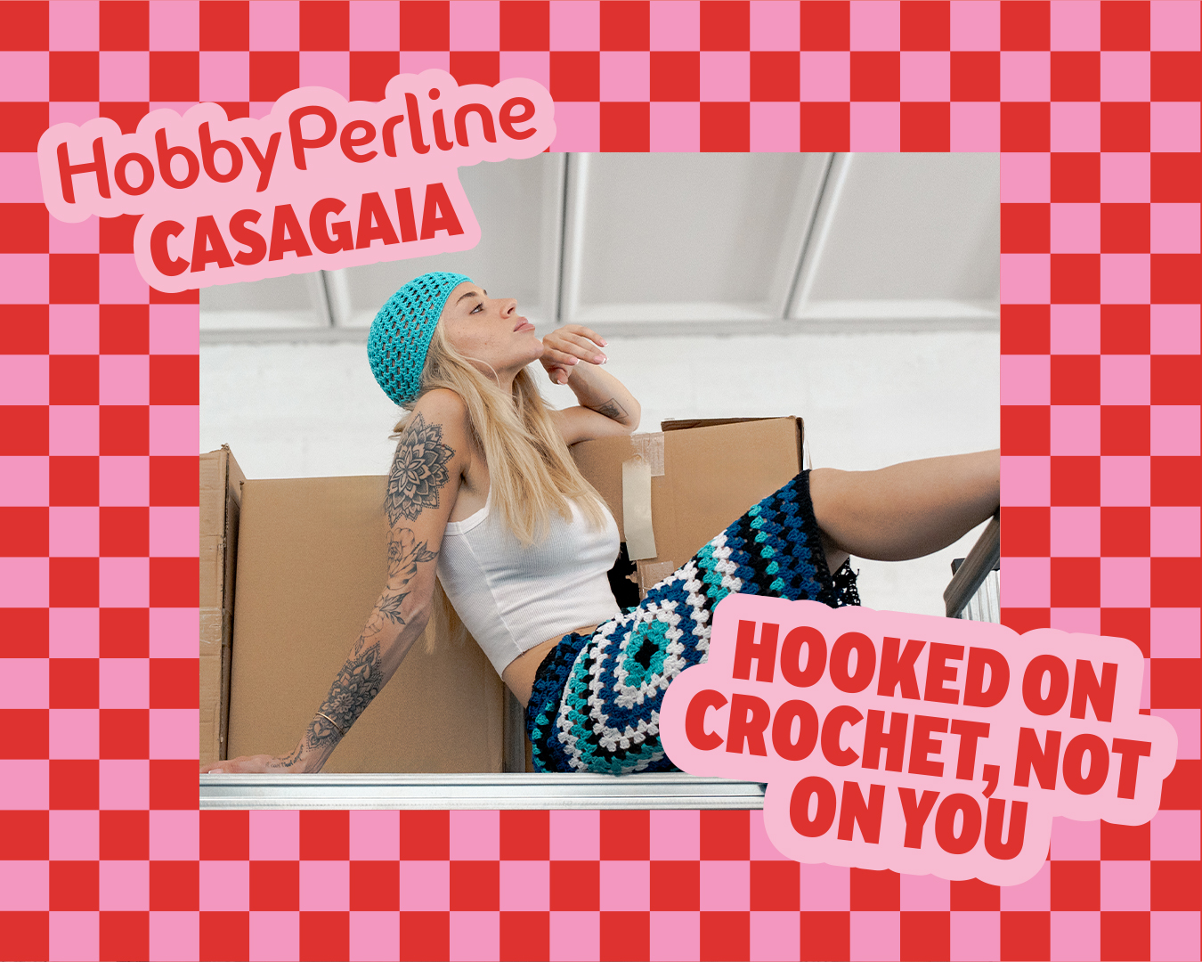 Gaia Clerici X Hobbyperline — Launch campaign cover for CasaGaia crochet brand