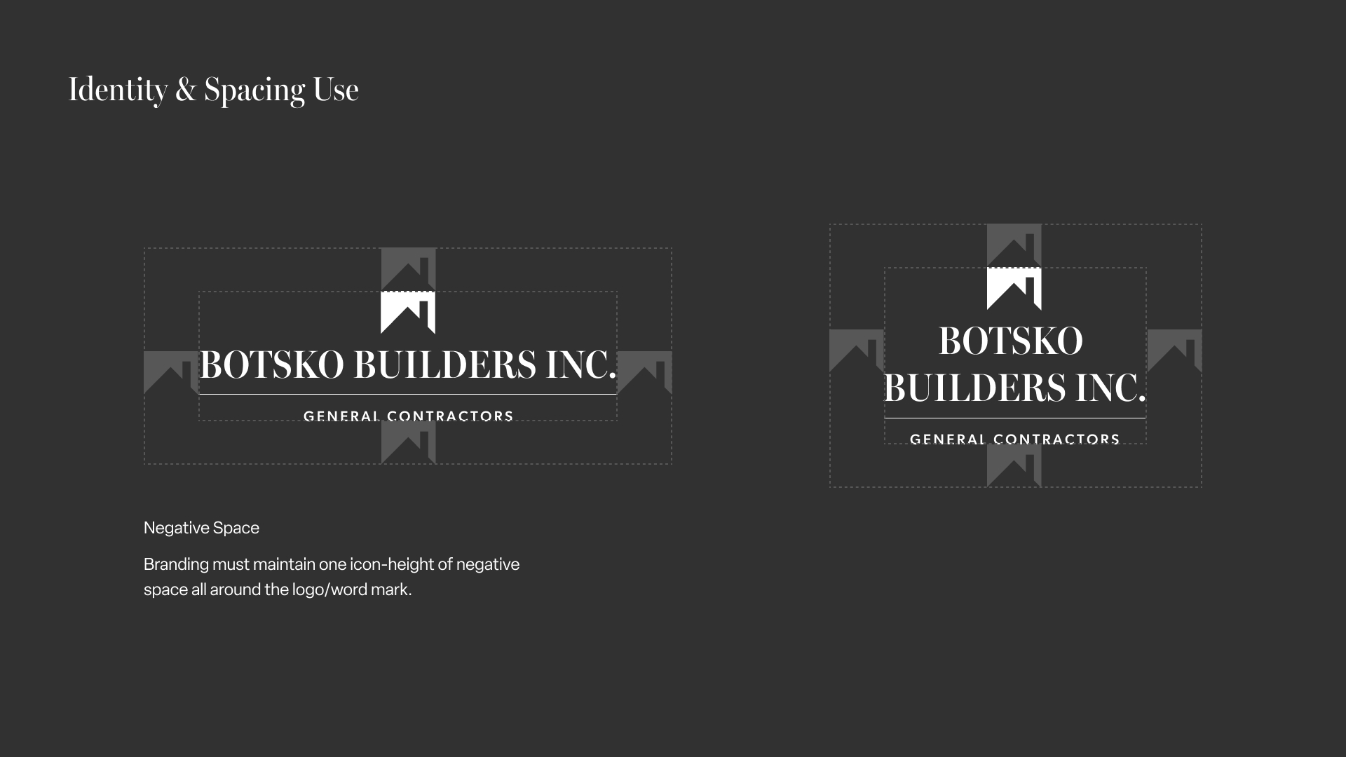 Logo spacing guidelines for Botsko Builders Inc. show a black and white house icon with text and marked negative space equal to one icon height around the logo.