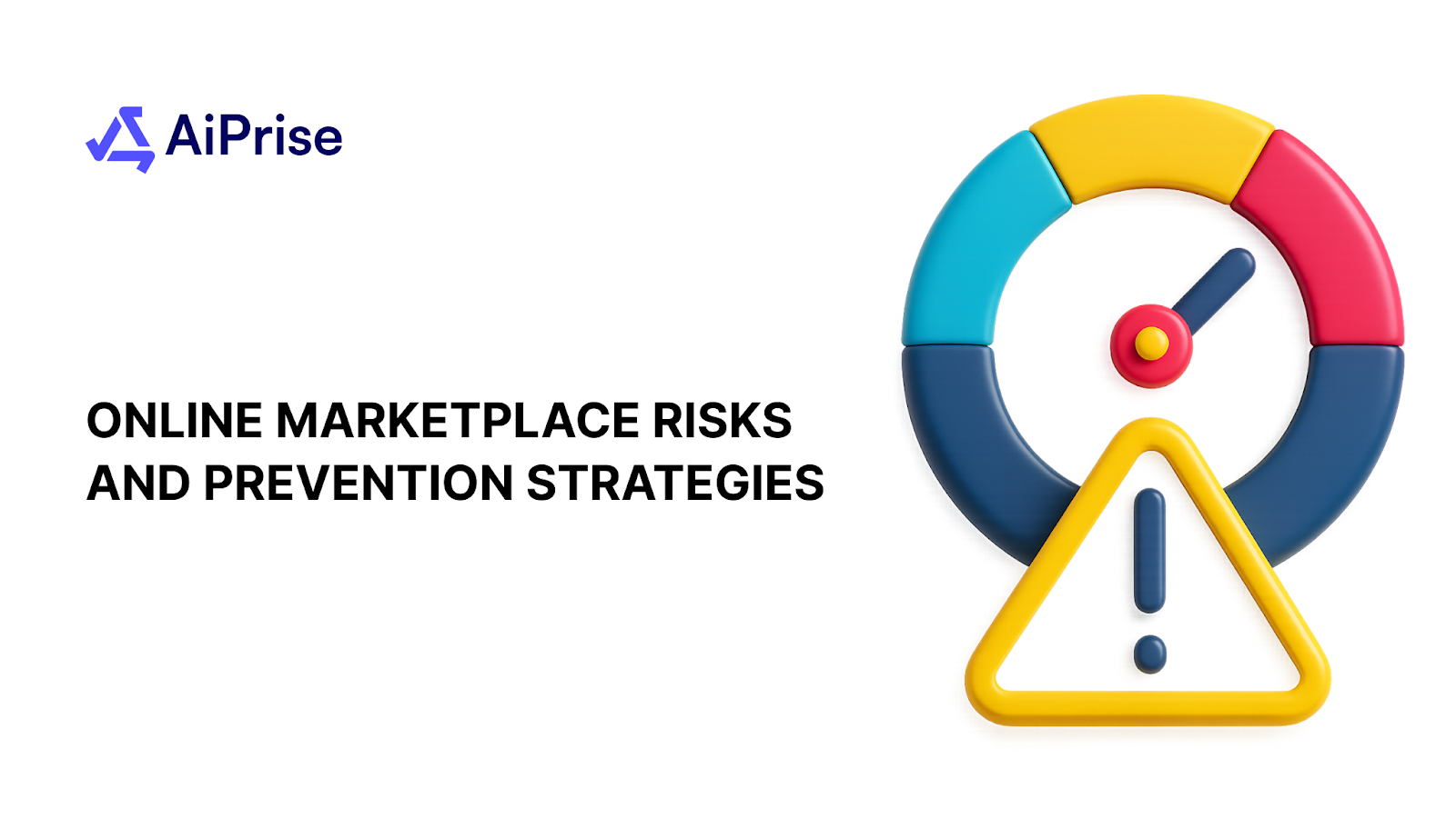 Online Marketplace Risks and Prevention Strategies