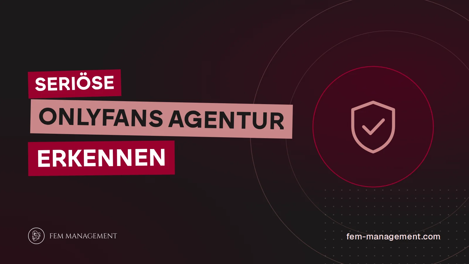 Cover image for the article How to spot a reputable OnlyFans agency by FEM Management