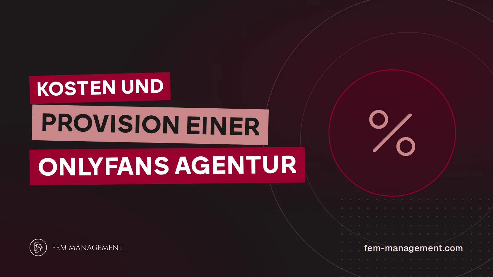 Titelbild zum Artikel Kosten und Provision einer OnlyFans Agentur von FEM Management