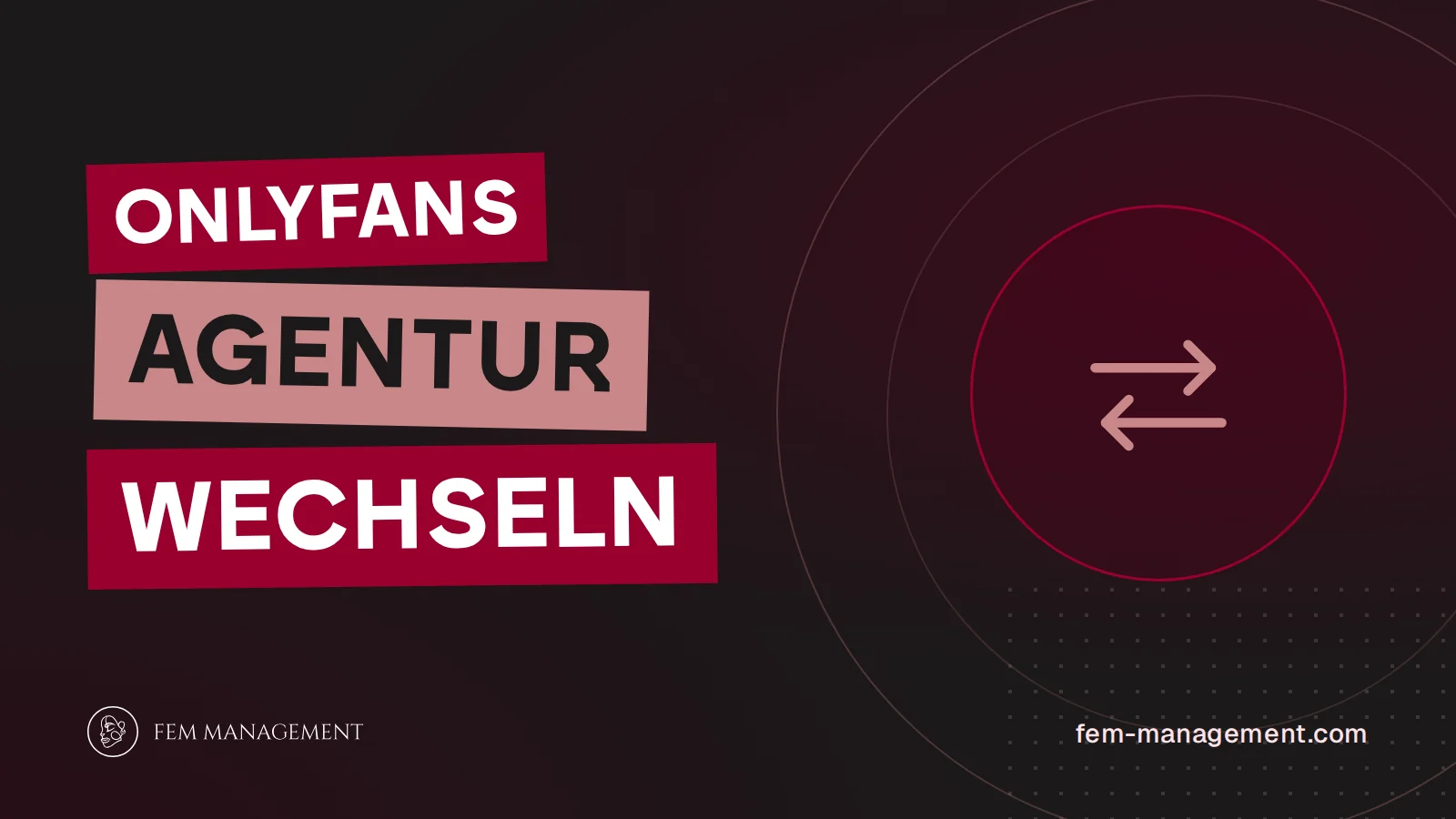 Titelbild zum Artikel OnlyFans Agentur wechseln von FEM Management