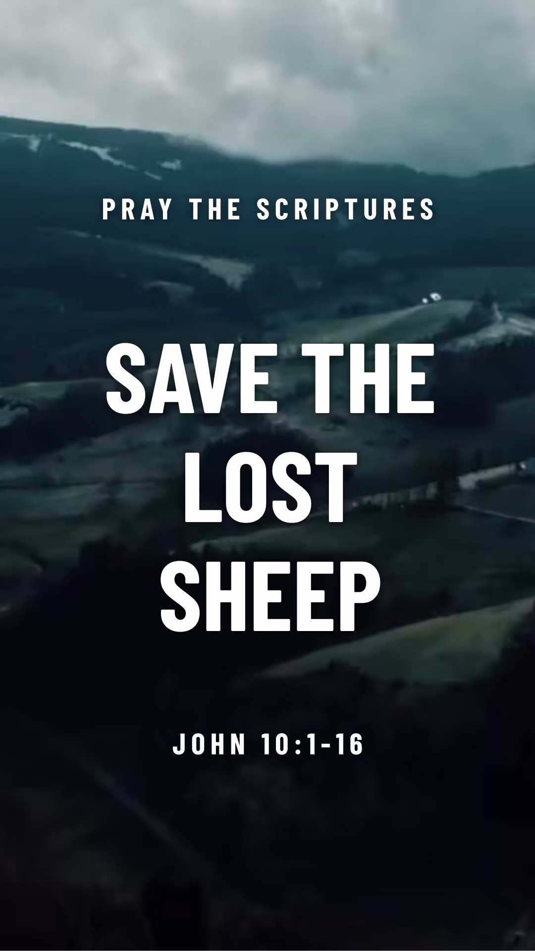 Prayer for the unsaved from the Bible - John 10:1-15