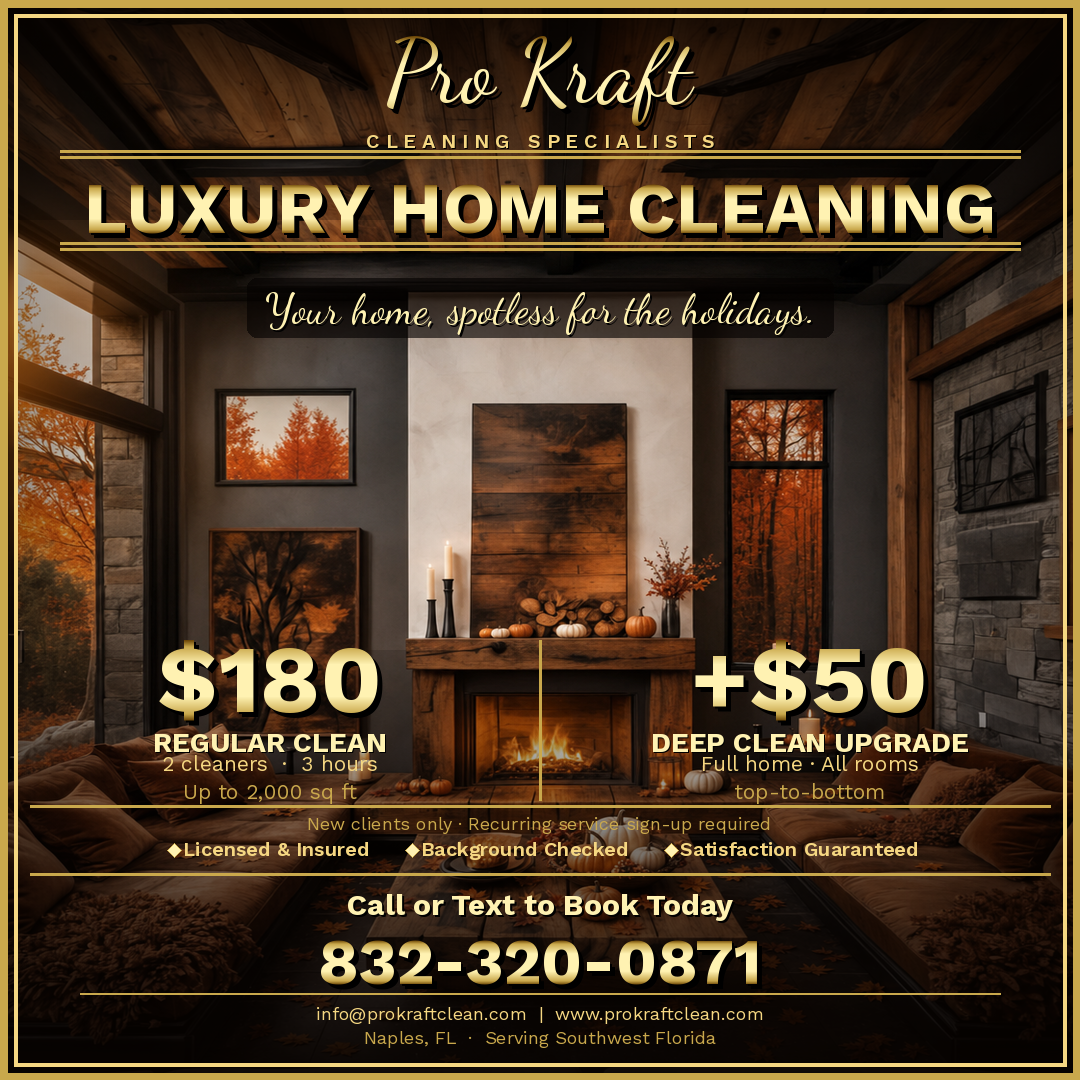 Pro Kraft Cleaning Specialists luxury home cleaning 180 dollars regular clean plus 50 dollars deep clean upgrade