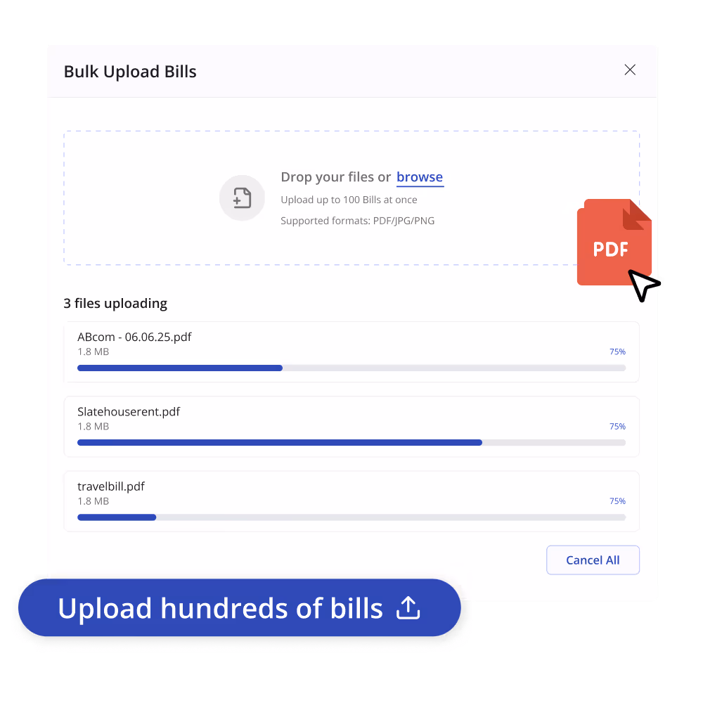 Upload Hundreds of Statements & Bills in One Go