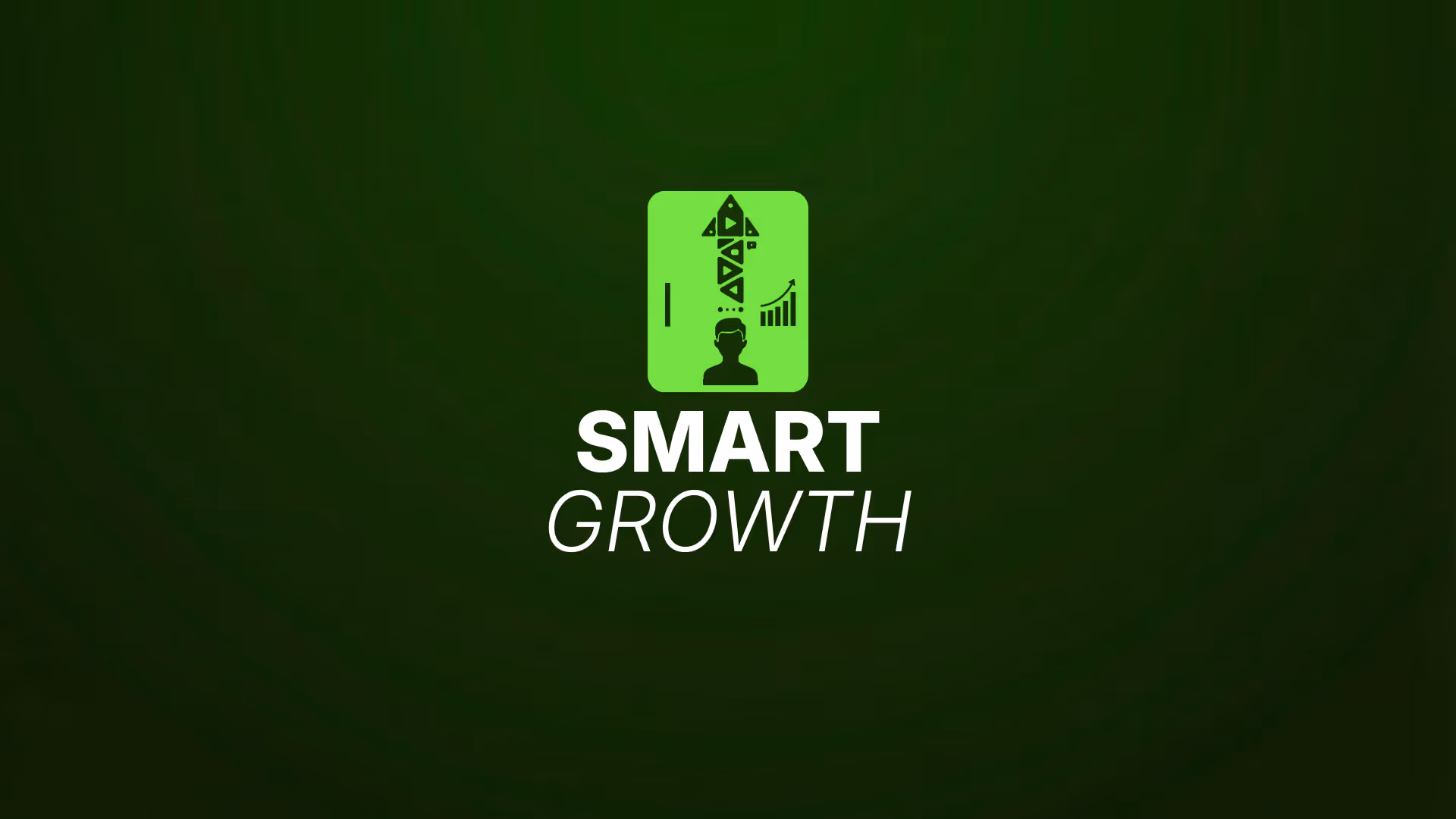 Digital graphic featuring a dark green background, an upward growth icon above a creator silhouette, and large white text that says “Smart Growth.