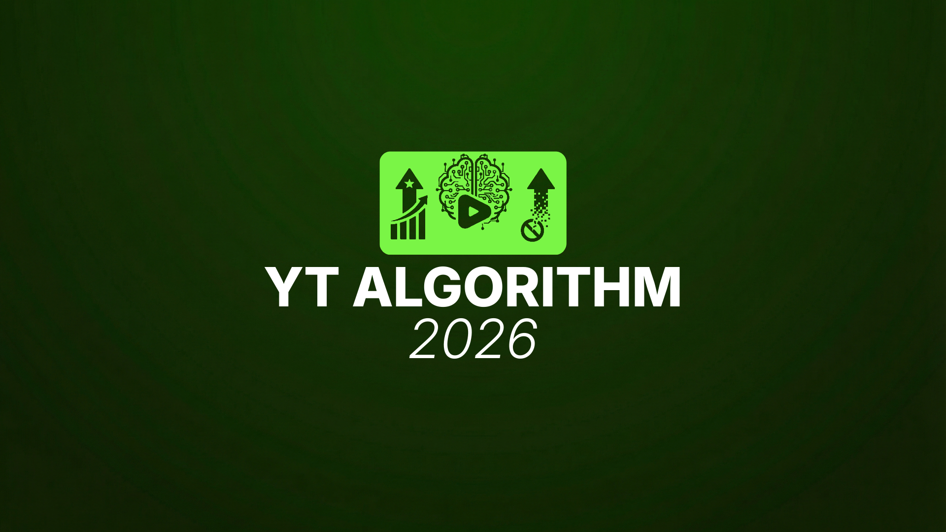 Digital graphic featuring a dark green background, a brain and network-themed icon connected to viewers, and large white text that says “YT Algorithm.