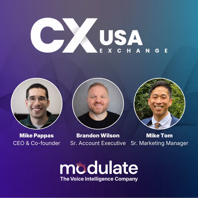 Promotional graphic for CX USA Exchange featuring circular headshots of Mike Pappas, CEO & Co-founder, Brandon Wilson, Sr. Account Executive, and Mike Tom, Sr. Marketing Manager, with Modulate company logo and tagline The Voice Intelligence Company on a blue and purple gradient background.