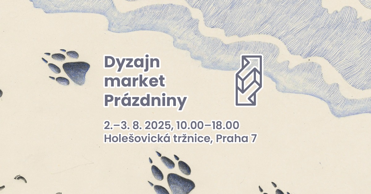 May be an image of map and text that says 'Dyzajn market Prázdniny ك 2.-3.8.2025, 2025, 10.00-18.00 2.-3.8 Holešovická tržnice, Praha 7 o'