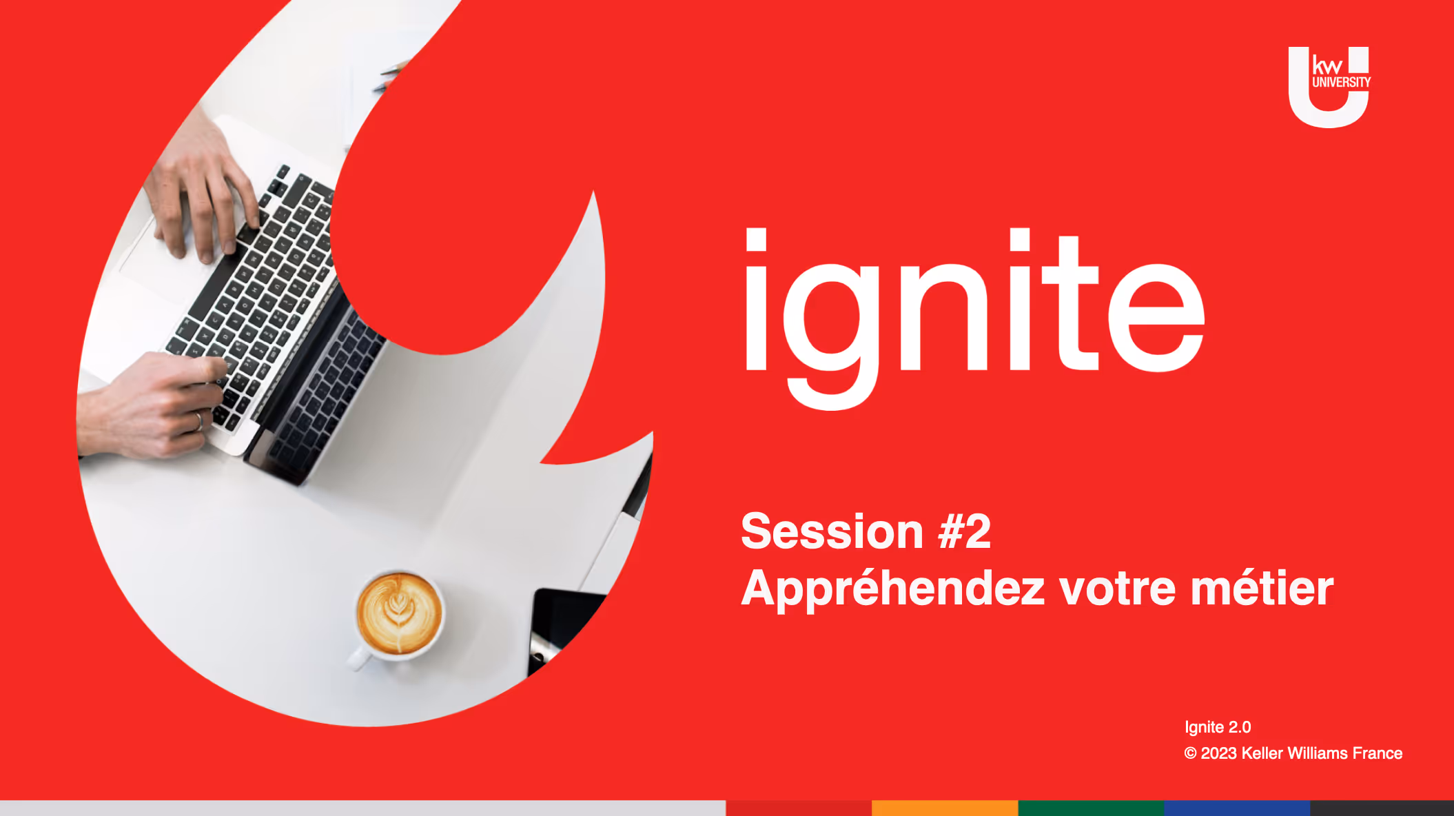 IGNITE 2 – Appréhendez votre métier
