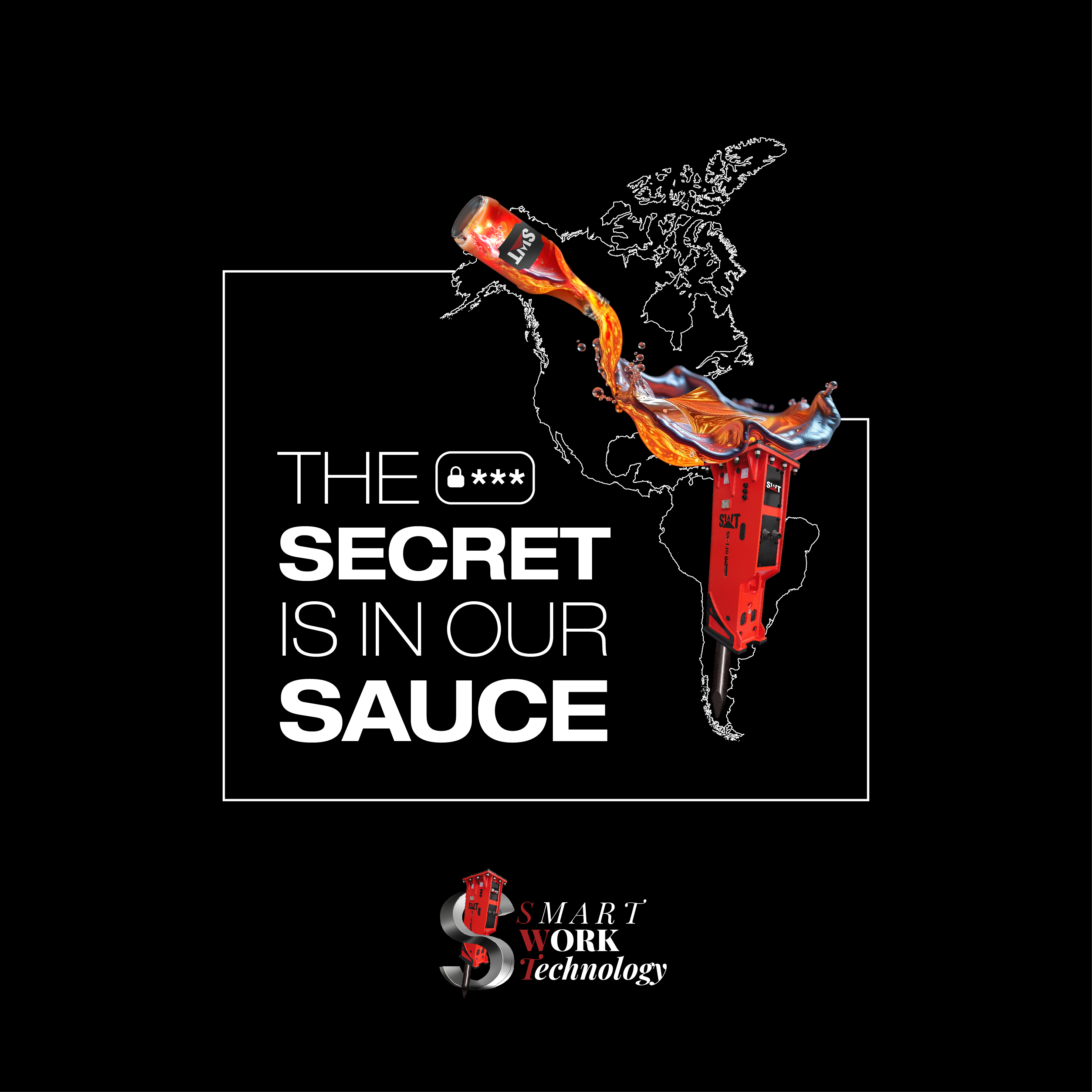 Excavator attachments SWT logo the secret is in our sauce with hydraulic hammer over map of Americas.
