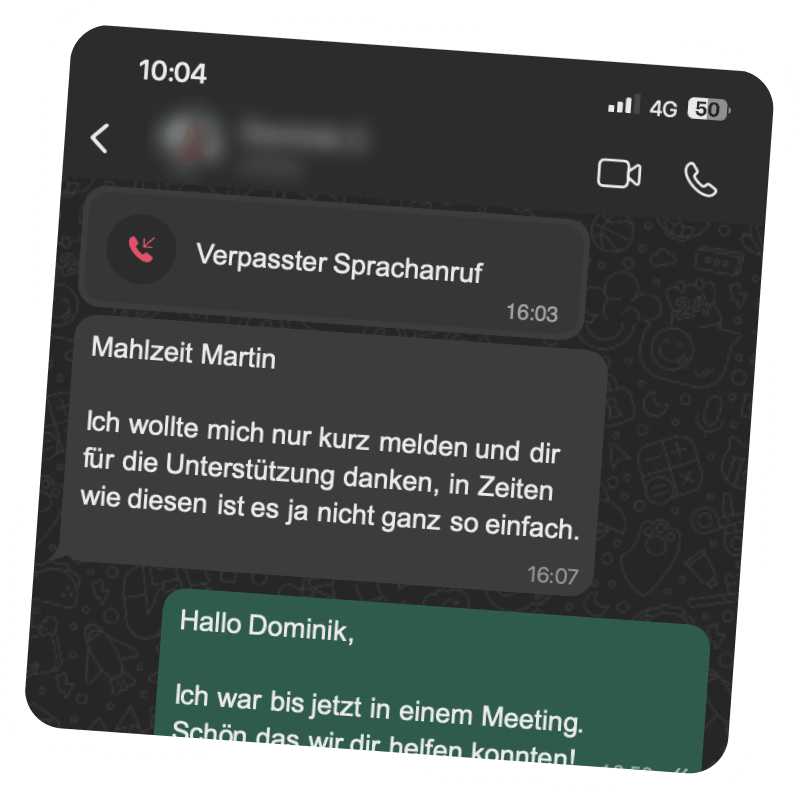 Screenshot of a WhatsApp chat showing a missed voice call notification and a message thanking for support during difficult times, with a reply beginning with 'Hallo Dominik'.
