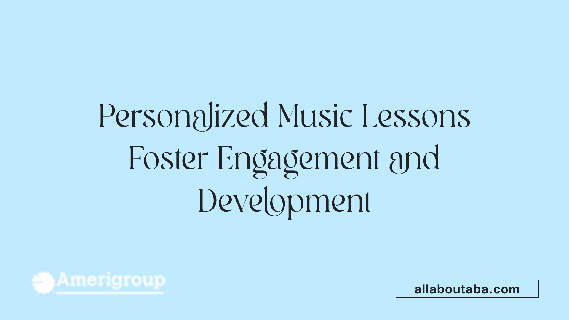 Personalized Music Lessons Foster Engagement and Development