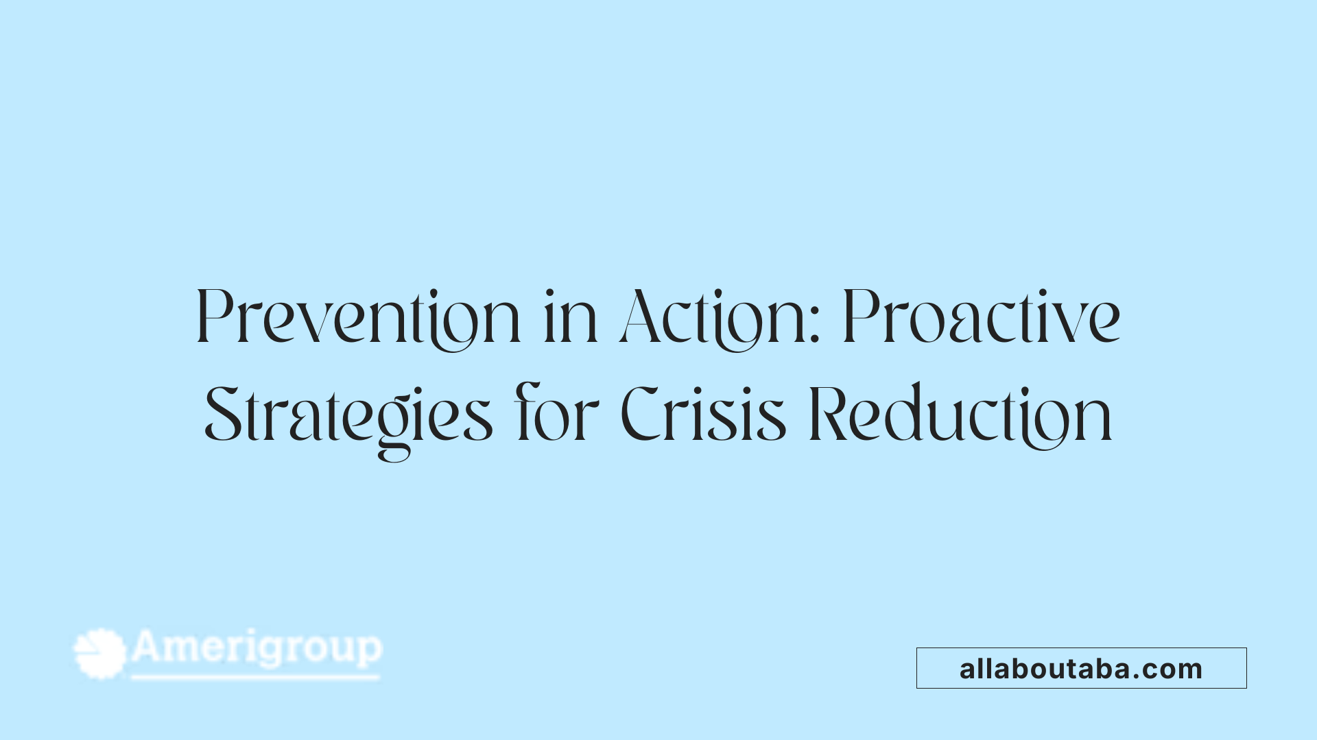 Prevention in Action: Proactive Strategies for Crisis Reduction