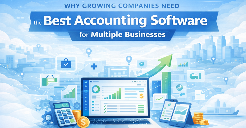 Best Accounting Software for Multiple Businesses