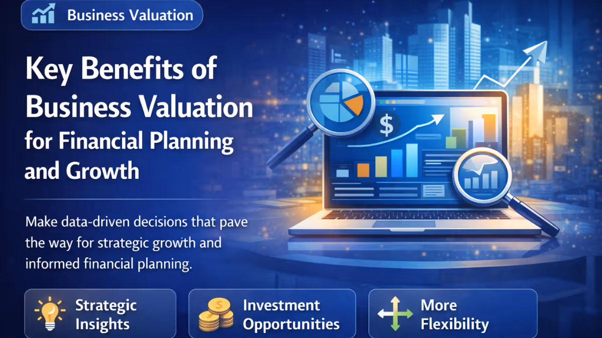 Benefits of Business Valuation
