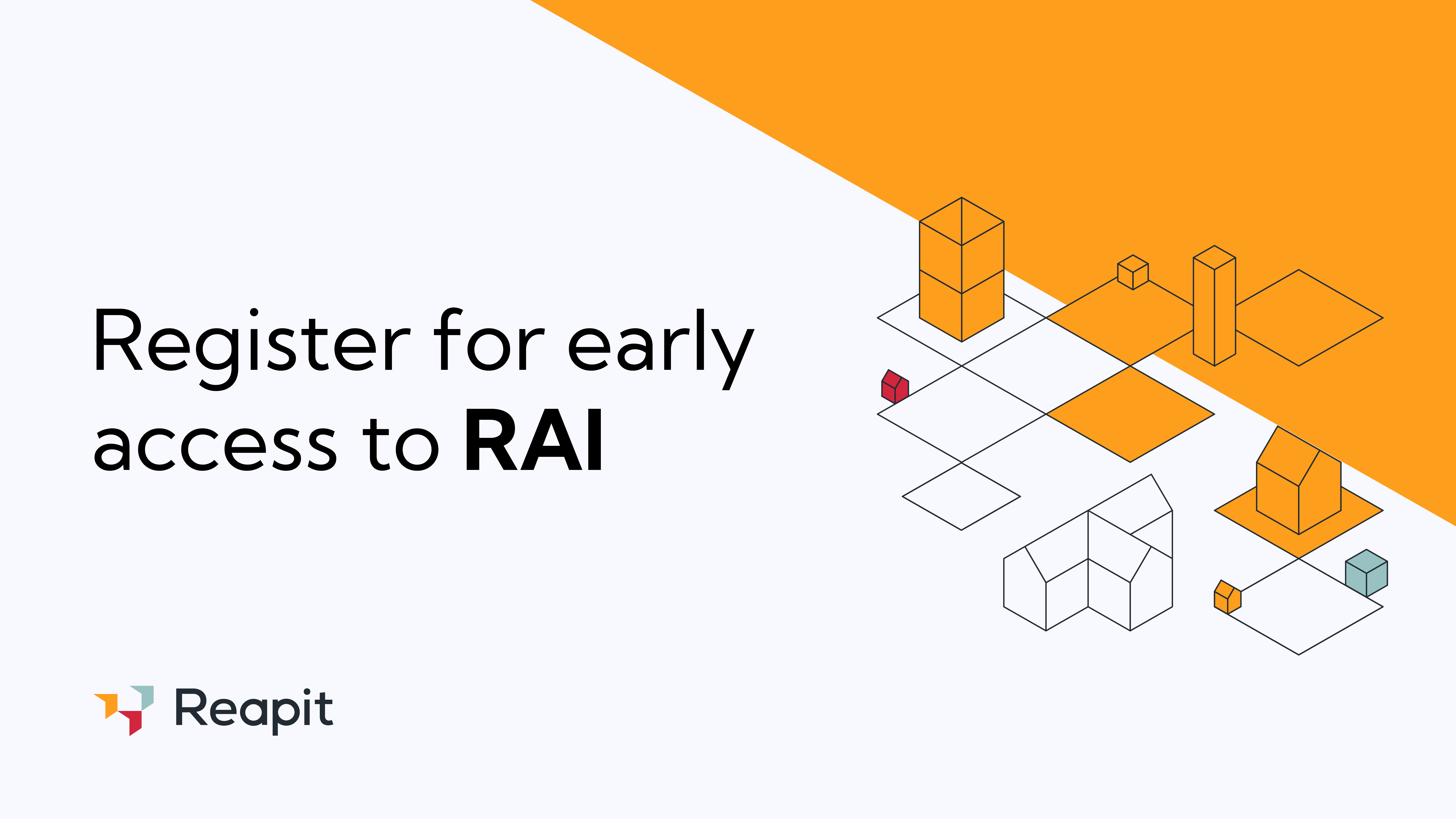 Register for early access to RAI with Reapit logo and abstract geometric shapes in orange, red, and blue.