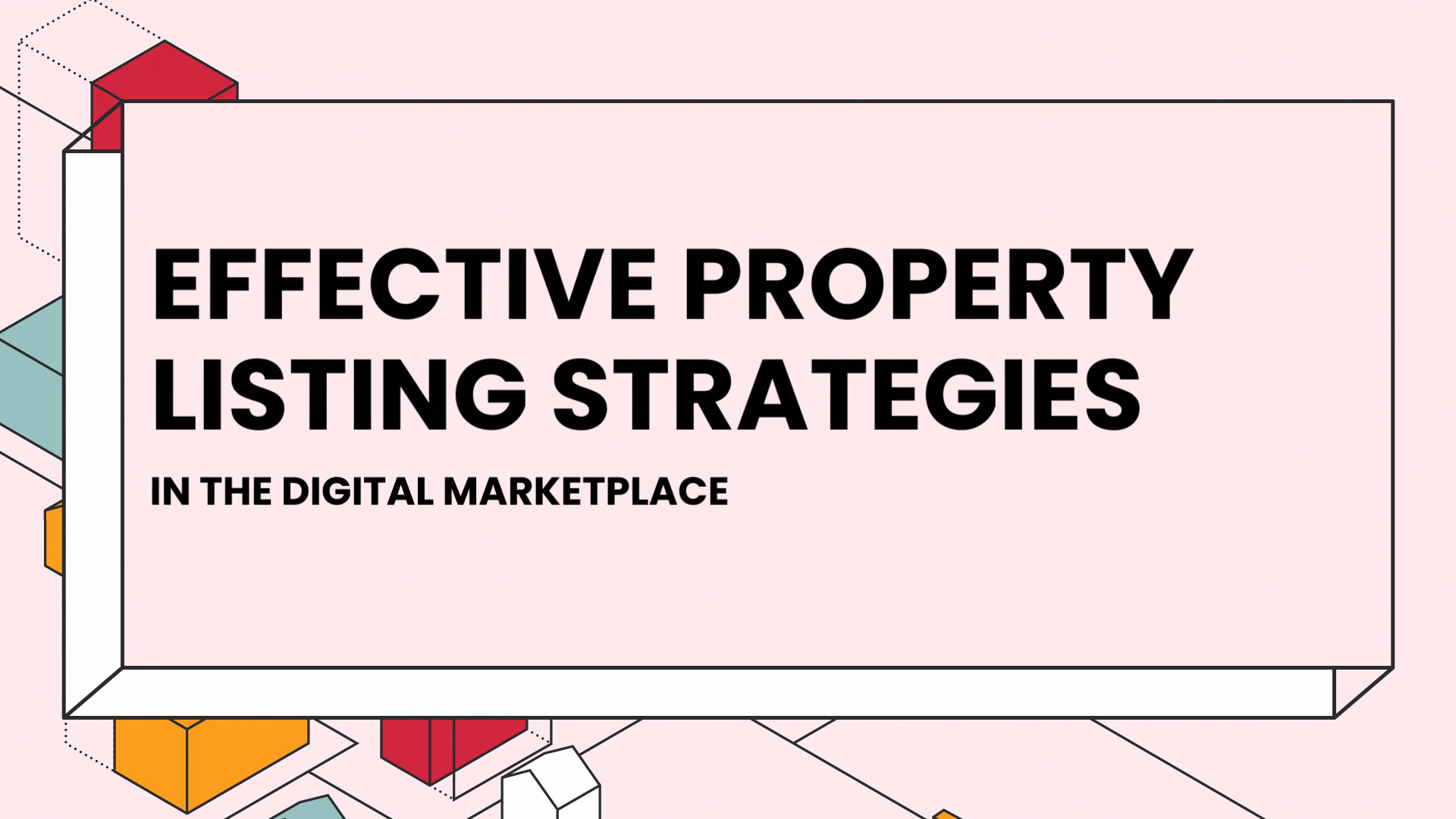 Effective property listing strategies in the digital marketplace