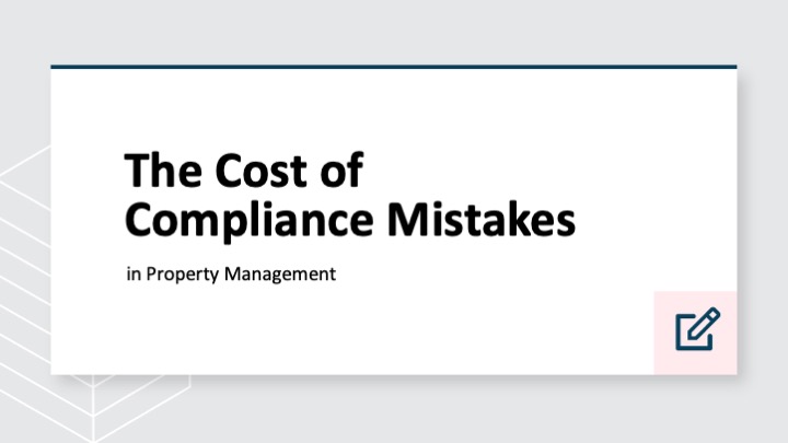 The cost of compliance mistakes in property management