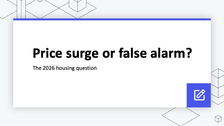 Price surge or false alarm? The 2026 housing question