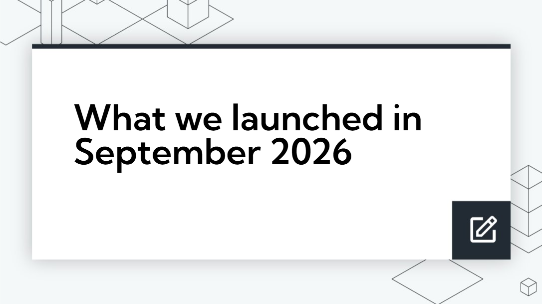 What we launched in September 2026