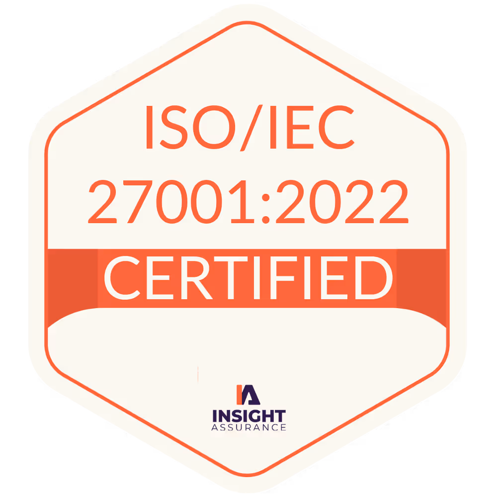 Hexagonal badge stating ISO/IEC 27001:2022 certified with Insight Assurance logo.