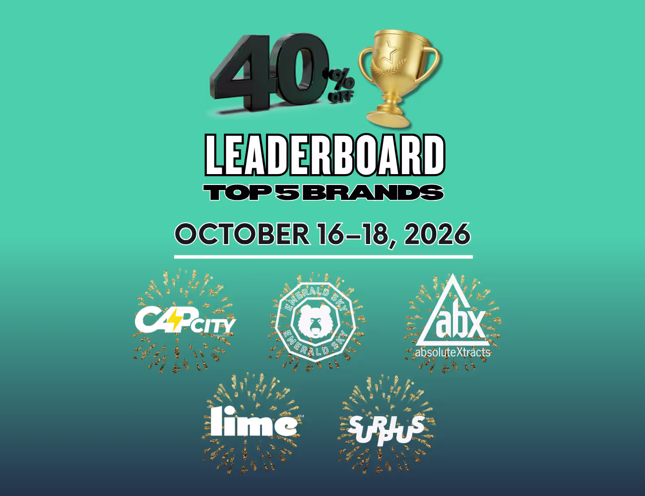 Five top-selling cannabis brands are 40% off at Perfect Union October 16–18. Explore Cap City, ABX, Surplus, Lime, and Emerald Sky products.