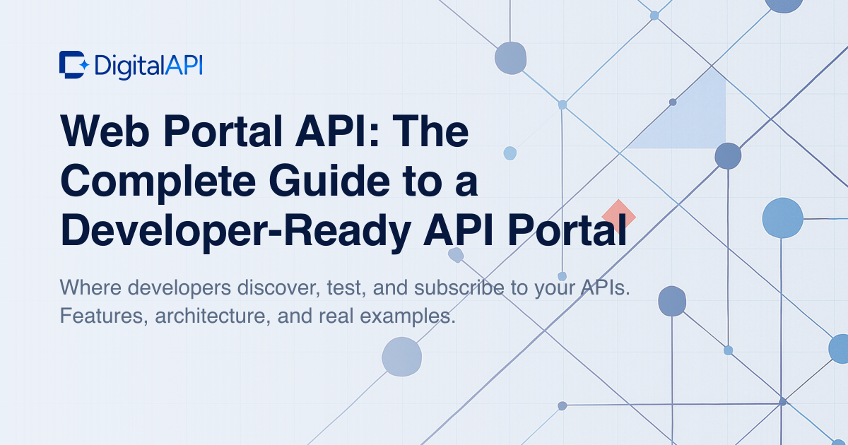 Web portal API complete guide — DigitalAPI