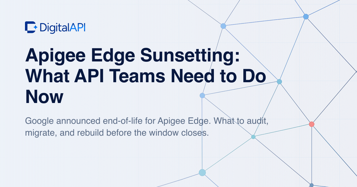 Apigee Edge sunsetting guide — DigitalAPI