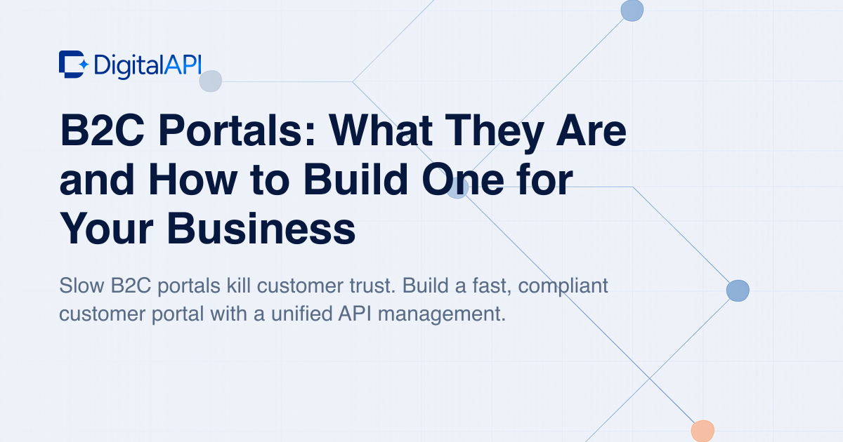 B2C portals guide — DigitalAPI