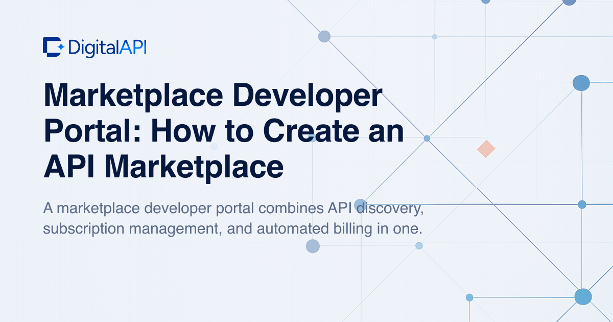 Marketplace developer portal — DigitalAPI