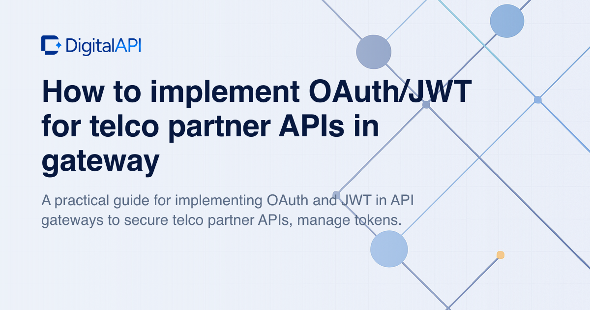 OAuth JWT for telco partner APIs — DigitalAPI