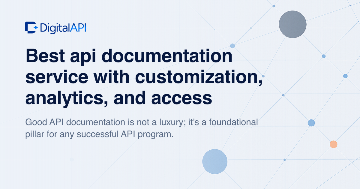 Best API documentation service — DigitalAPI