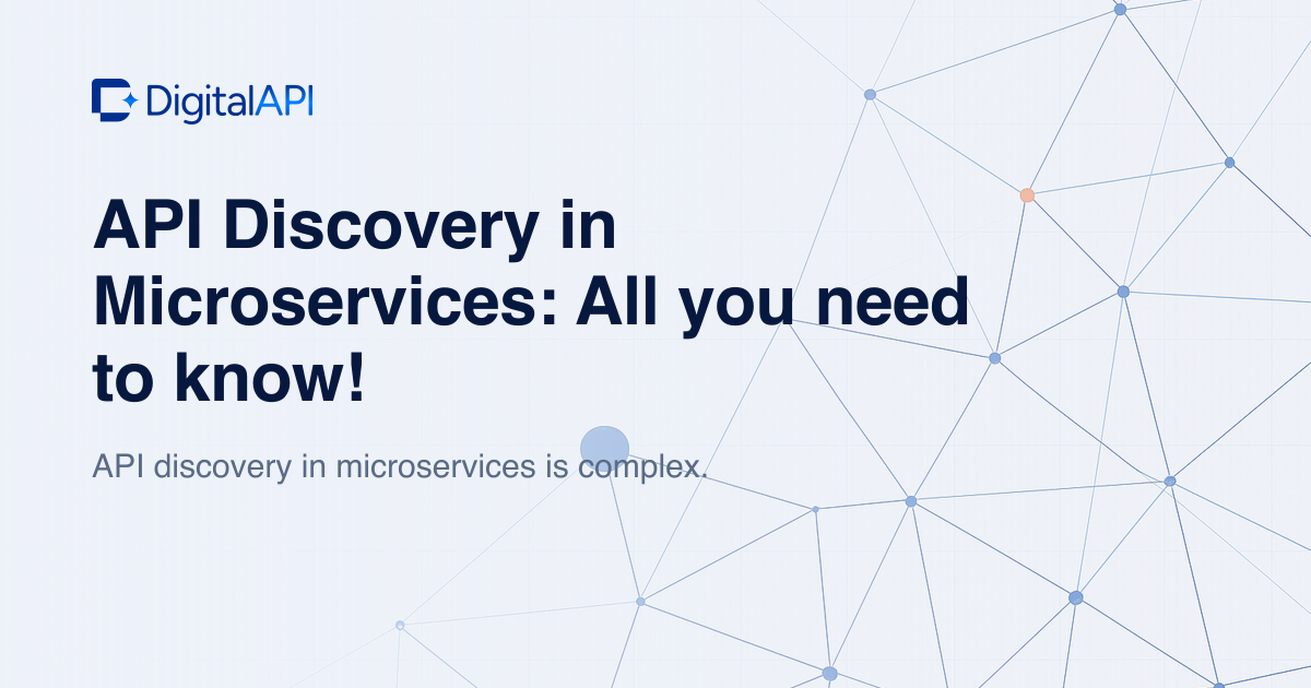API discovery in microservices — DigitalAPI